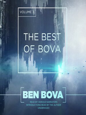 cover image of The Best of Bova, Volume 3